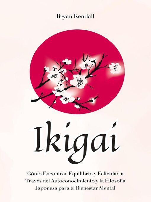 Title details for Ikigai by Bryan Kendall - Available